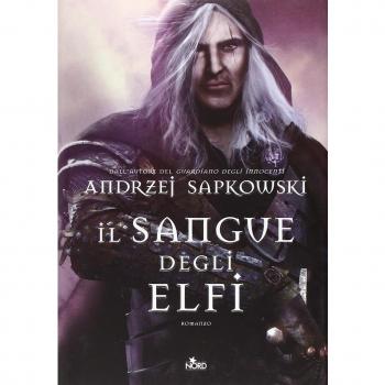 Il sangue degli elfi. The Witcher. Vol. 3