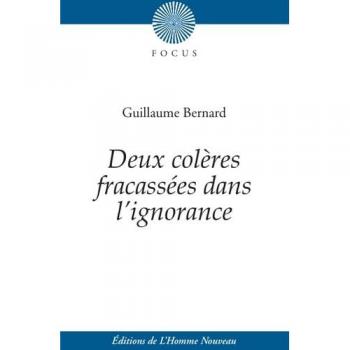 Deux colères fracassées dans l’ignorance: Dialogue héroïco-pathétique en vers