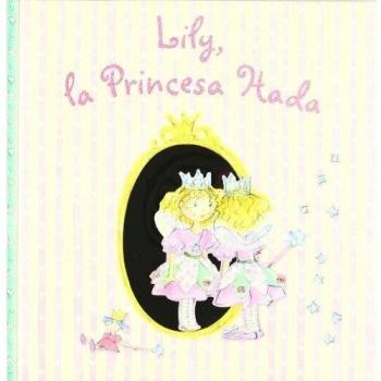 LILY LA PRINCESA HADA