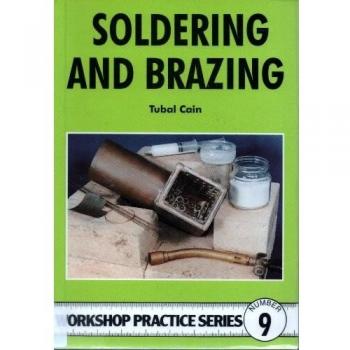 Soldering and Brazing by Tubal Cain