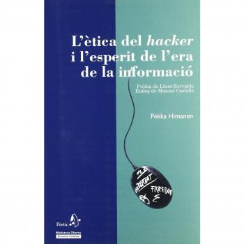 L'ètica Del Hacker I L'esperit De L'era De La Informació