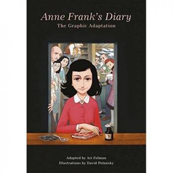 Anne Frank’s Diary: The Graphic Adaptation: Frank Anne