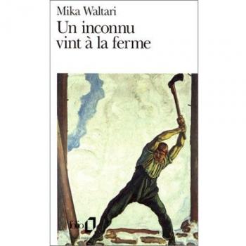 Inconnu Vint a la Ferme (Folio)