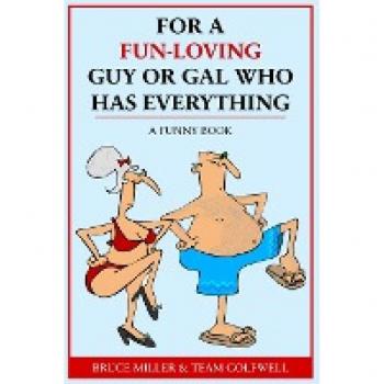 A Funny Book for People Who Have Everything