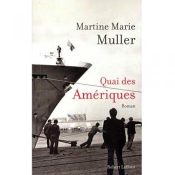 Martine-Marie Muller Quai Des Amériques