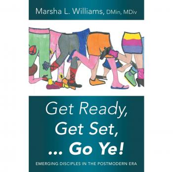 Get Ready, Get Set: Emerging Disciples In the Postmodern Era