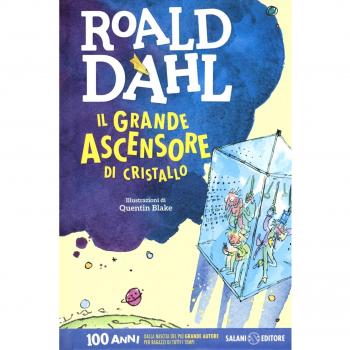 Roald Dahl Il Grande Ascensore Di Cristallo
