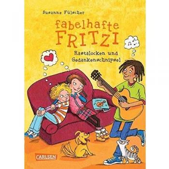Susanne Fülscher Fabelhafte Fritzi: Rastalocken Und Gedankenschnipsel