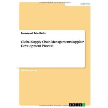 Global Supply Chain Management: Supplier Development Process