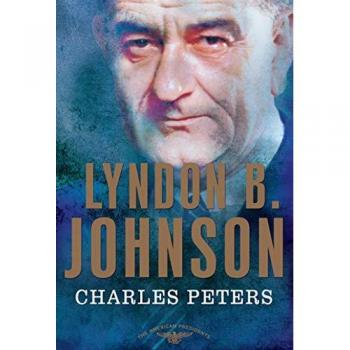 Peters, Charles: Lyndon B. Johnson