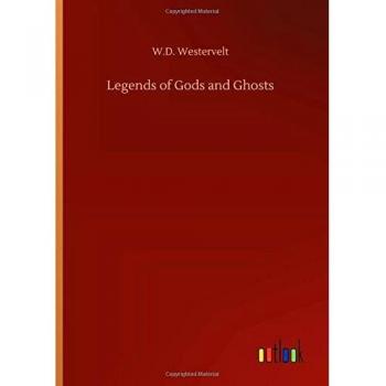 Legends of Gods and Ghosts