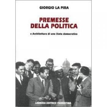 Premesse della politica e architettura di uno stato democratico