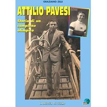 Attilio Pavesi. Storia di un campione olimpico