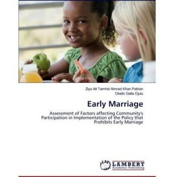 Early Marriage: Assessment of Factors affecting Community's Participation in Implementation of the Policy that Prohibits Early Marriage
