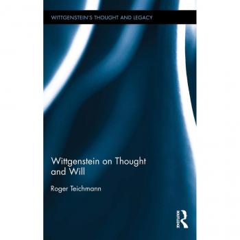 Vitalsource Technologies, Inc. Wittgenstein On Thought And Will