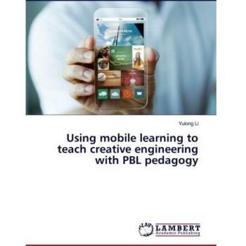 Using mobile learning to teach creative engineering with PBL pedagogy