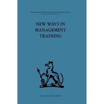 New Ways in Management Training