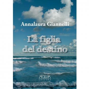 La figlia del destino