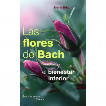 Flores De Bach Y El Bienestar Interior, Las (Vida Sana)