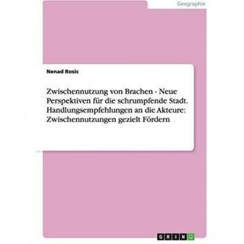 Zwischennutzung von Brachen