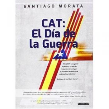 Cat: el Día de la Guerra