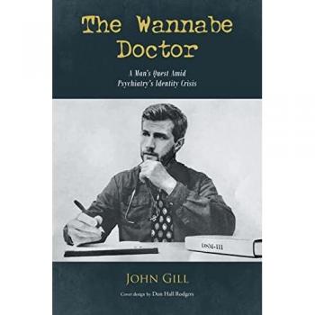 Gill, John: The Wannabe Doctor