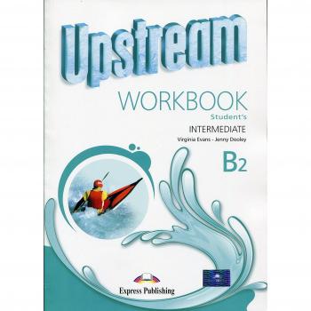 UPSTREAM B2 WORKBOOK STUDENT'S (Tapa blanda).