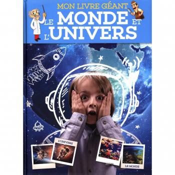 Le monde et l'univers