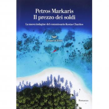 Il prezzo dei soldi. La nuova indagine del commissario Kostas Charitos