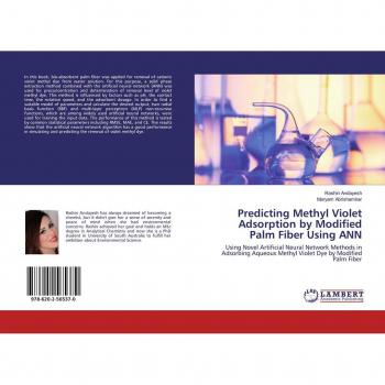 Predicting Methyl Violet Adsorption by Modified Palm Fiber Using ANN