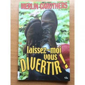 Laissez-moi vous divertir