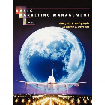 Basic Marketing Management by Leonard J. Georgia Institute of Technology Parsons