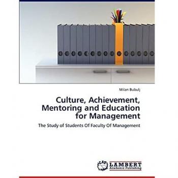 Culture Achievement Mentoring and Education for Management