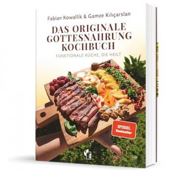 Kowallik, Fabian: Das originale Gottesnahrung-Kochbuch