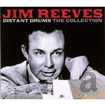 Jim Reeves Distant Drums-The Collection