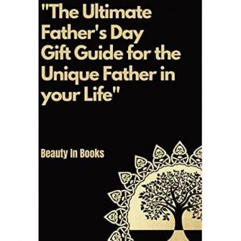The Ultimate Father's Day Gift Guide