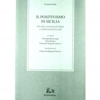 Il positivismo in Sicilia. Filosofia, istituzioni di cultura e condizionamenti sociali