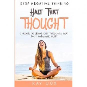 Cox, Kay: Stop Negative Thinking