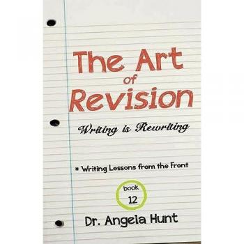 The Art of Revision: Writing is Rewriting