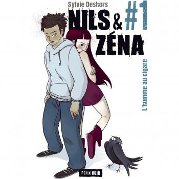 Nils et Zéna épisode 1 : L'homme au cigare