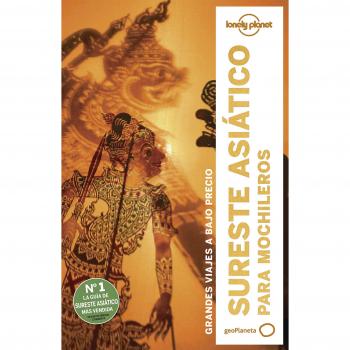 Sureste asiático para mochileros 6: Grandes viajes a bajo precio (Tapa blanda).