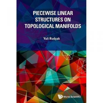Piecewise Linear Structures On Topological Manifolds (Hardcover)