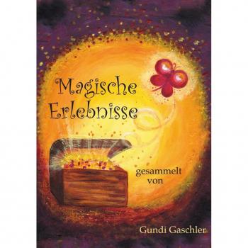 Magische Erlebnisse