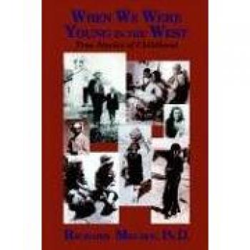When we were young in the west paperback