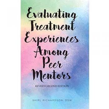Evaluating Treatment Experiences Among Peer Mentors