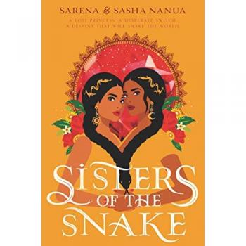 Sisters of the Snake by Sarena Nanua Paperback Book