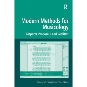 Modern Methods for Musicology