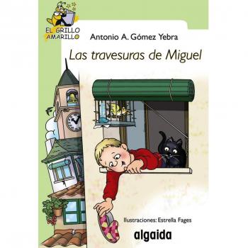 Las travesuras de Miguel