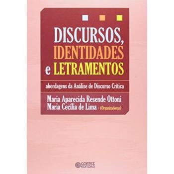 Discursos, identidades e letramentos