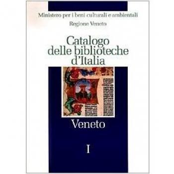 Catalogo delle biblioteche d'Italia. Veneto